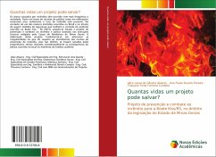 Quantas vidas um projeto pode salvar? - de Oliveira Alvares, Alice Laura;Duarte Pereira, Ana Flavia;Ferreira Cordeiro, Thauane Fiche