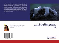 Ground Improvement Technique By PPF Stabilized Soil