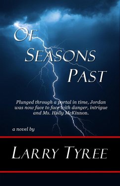 Of Seasons Past (eBook, ePUB) - Tyree, Larry