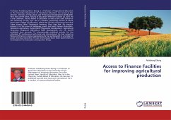 Access to Finance Facilities for improving agricultural production