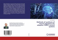 Methods of synthesis of neural regulators for adaptive TONFC control systems - Buyankin, Victor