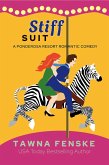 Stiff Suit (Ponderosa Resort Romantic Comedies, #5) (eBook, ePUB) Stiff Suit (Ponderosa Resort Romantic Comedies, #5) (eBook, ePUB)