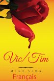 Vic/Tim (eBook, ePUB)