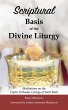 Scriptural Basis of the Divine Liturgy... - Bild 1