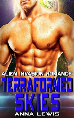 Cover Terraformed Skies : Alien Invasion Romance (eBook, ePUB)