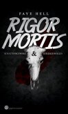 Rigor Mortis