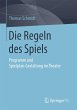 Die Regeln des Spiels - Bild 1
