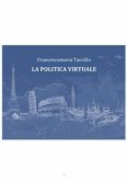 La politica virtuale (fixed-layout eBook, ePUB)