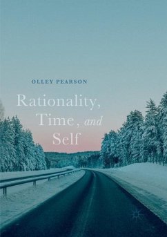 Rationality, Time, and Self - Pearson, Olley