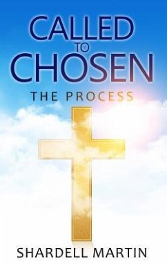 Called To Chosen (eBook, ePUB) - Martin, Shardell