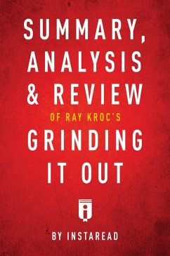 Summary, Analysis & Review of Ray Kroc's Grinding It Out with Robert Anderson by Instaread (eBook, ePUB) - Summaries, Instaread