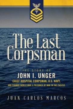 The Last Corpsman (eBook, ePUB) - Marcos, Juan Carlos