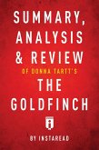 Summary, Analysis & Review of Donna Tartt's The Goldfinch by Instaread (eBook, ePUB)