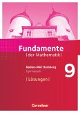 Fundamente der Mathematik 9. Schuljahr - Baden-Württemberg - Lösungen zum Schülerbuch