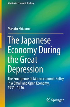 The Japanese Economy During the Great Depression - Shizume, Masato