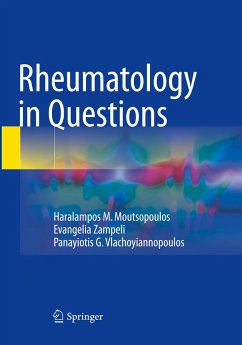 Rheumatology in Questions - Moutsopoulos, Haralampos M.;Zampeli, Evangelia;Vlachoyiannopoulos, Panayiotis G.