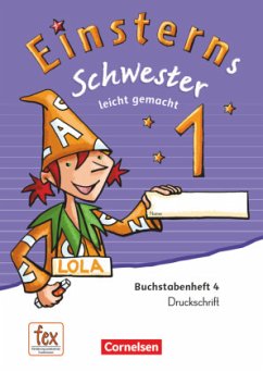 Einsterns Schwester - Erstlesen - Ausgabe 2015 - 1. Schuljahr / Einsterns Schwester, Erstlesen, Neubearbeitung 2015