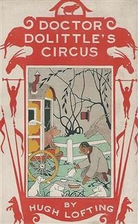 Doctor Dolittle's Circus (eBook, ePUB) - Lofting, Hugh