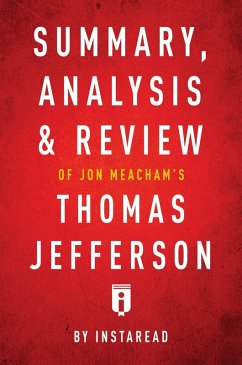 Summary, Analysis & Review of Jon Meacham's Thomas Jefferson by Instaread (eBook, ePUB) - Summaries, Instaread