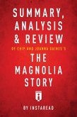 Summary, Analysis & Review of Chip and Joanna Gaines's The Magnolia Story with Mark Dagostino by Instaread (eBook, ePUB)