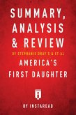Summary, Analysis & Review of Stephanie Dray's and Laura Kamoie's America's First Daughter by Instaread (eBook, ePUB)