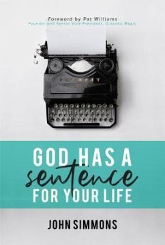 God Has A Sentence For Your Life (eBook, ePUB) - Simmons, John
