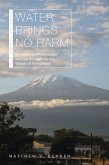 Water Brings No Harm (eBook, ePUB) Water Brings No Harm (eBook, ePUB)