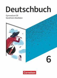 Deutschbuch Gymnasium 6. Schuljahr - Nordrhein-Westfalen - Neue Ausgabe - Schülerbuch - Schneider, Frank;Mohr, Deborah;Mielke, Angela;Wagener, Andrea
