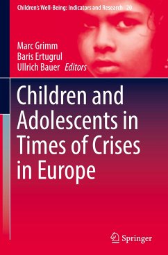 Children and Adolescents in Times of Crises in Europe