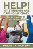 Help! My Students Are Driving Me Crazy (eBook, ePUB)