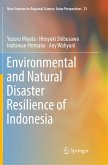 Environmental and Natural Disaster Resilience of Indonesia