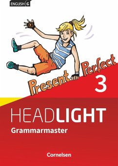 English G Headlight Band 3: 7. Schuljahr - Allgemeine Ausgabe - Grammarmaster mit Lösungen - Berwick, Gwen