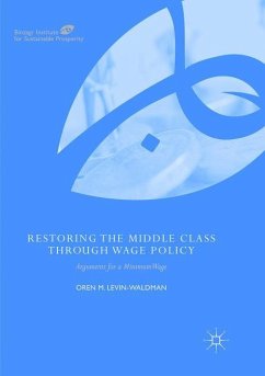 Restoring the Middle Class through Wage Policy - Levin-Waldman, Oren M.
