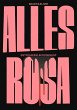 Alles Rosa - Bild 1