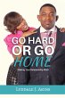 Go HARD or Go Home (eBook, ePUB) - Bild 1