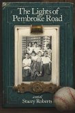 The Lights of Pembroke Road (eBook, ePUB)