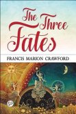 The Three Fates (eBook, ePUB) The Three Fates (eBook, ePUB)