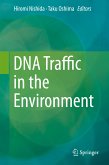 DNA Traffic in the Environment (eBook, PDF)
