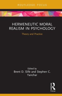 Hermeneutic Moral Realism in Psychology (eBook, PDF)