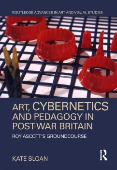 Art, Cybernetics and Pedagogy in Post-War Britain (eBook, ePUB)