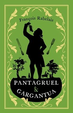 Pantagruel and Gargantua (eBook, ePUB) - Rabelais, Francois