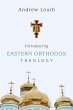 Introducing Eastern Orthodox Theology... - Bild 1