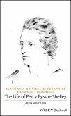 The Life of Percy Bysshe Shelley (eBook, PDF)