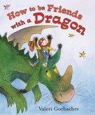 How To Be Friends with a Dragon (eBook, PDF)