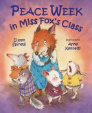 Peace Week in Miss Fox's Class (eBook, PDF)