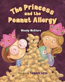 Princess and the Peanut Allergy (eBook, PDF)
