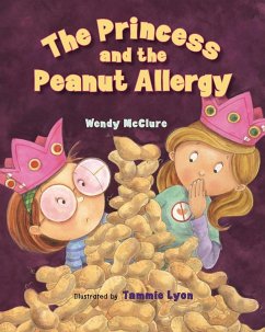 Princess and the Peanut Allergy (eBook, PDF) - McClure, Wendy