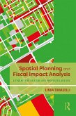 Spatial Planning and Fiscal Impact Analysis (eBook, ePUB)