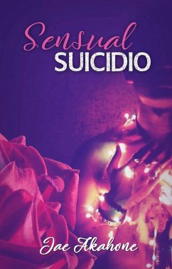 Sensual Suicidio (eBook, ePUB) - Akahone, Jae