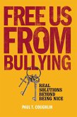 Free Us from Bullying (eBook, ePUB)